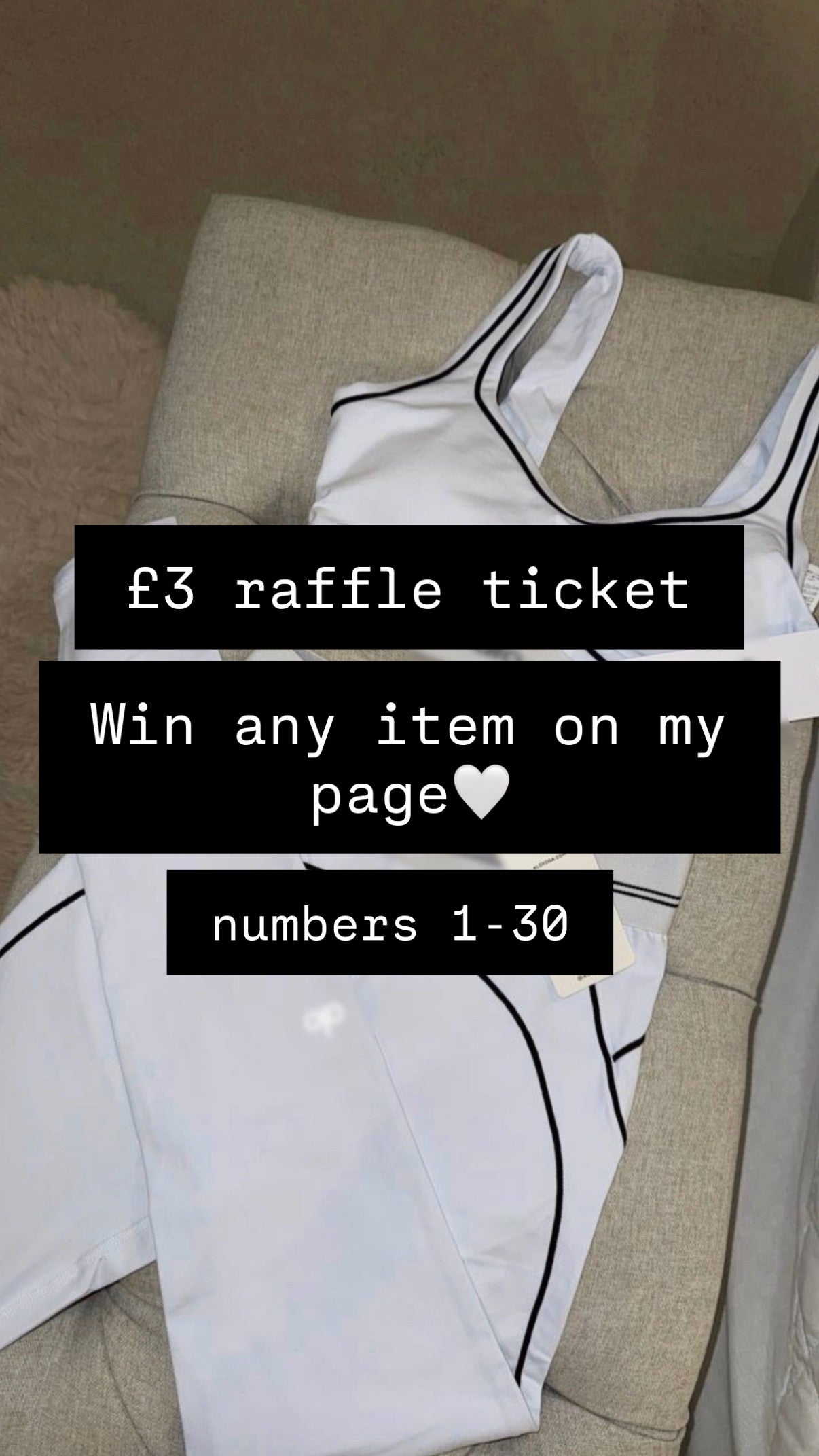 £3 raffle ticket win any item🤍